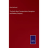 The North-West Transportation, Navigation and Railway Company