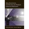 Data Elicitation for Second and Foreign Language Research