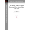 The Strange Birth of Colonial Democracy: New South Wales, 1848-1884