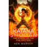 Katana Shodan: The Scroll of the Five Masters