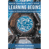 When Graduation's Over, Learning Begins: Lessons for STEM Students and Professionals