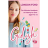 Girlish: The Ultimate Handbook on Puberty for Girls Aged 9 to 12