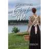Sometimes God Whispers: A Journey of Faith, Loss, and Redemption in the American Frontier