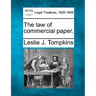 The Law of Commercial Paper.