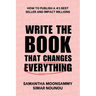 Write the Book That Changes Everything