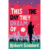 This Is the Day They Dream of: Volume 2