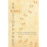 Aristophanes' Birds: A Dual Language Edition