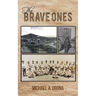 The Brave Ones
