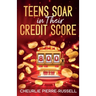 Teens Soar in Their Credit Score