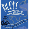 Riley's Remarkable Roller Coaster Ride: that unlocks the magic that lives deep inside