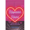 Hopeless Heart Poetry: Love, Loss, and Light in the Dark
