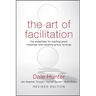 Art of Facilitation, Revised