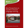 New Perspectives on Transfer in Second Language Learning