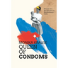 Monika Krause, Queen of Condoms: Memoir of a Sex Educator in Revolutionary Cuba