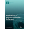 Applications of Antenna Technology in Sensors