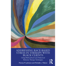 Addressing Race-Based Stress in Therapy with Black Clients: Using Multicultural and Dialectical Behavior Therapy Techniques