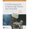 A Unified Approach to Measuring Poverty and Inequality: Theory and Practice