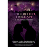 Once Bitten, Twice Spy: Futuristic Fantasy Romance & High-Stakes Heist: A Solarpunk Fantasy