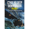 Cthulhu Deep Down Under Volume 1