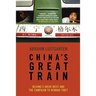 China's Great Train