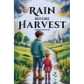 Rain Before Harvest - Christian Historical Fiction for kids