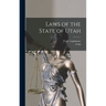 Laws of the State of Utah