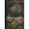 The Numismatic Circular And Catalogue Of Coins, Tokens, Commemorative & War Medals, Books & Cabinets; Volume 3