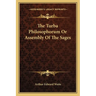 The Turba Philosophorum Or Assembly Of The Sages