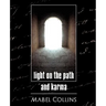 Light on the Path and Karma