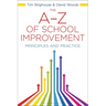 The A-Z of School Improvement: Principles and Practice