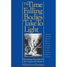 The Time Falling Bodies Take to Light: Mythology, Sexuality and the Origins of Culture