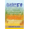 Building Blocks: Isaiah 58 Mobile Training Institute