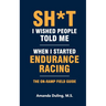Sh*t I Wished People Told Me When I Started Endurance Racing