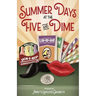 Summer Days at the Five and Dime