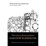 The Life of Peace Apostle Harcourt Klinefelter