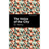 The Voice of the City