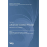 Advanced Oxidation Process: Applications and Prospects