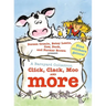 A Barnyard Collection: Click, Clack, Moo and More