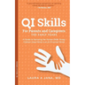 QI Skills for Parents and Caregivers-the Early Years: A Guide to Nurturing the Human Skills Young Children Need Most in an AI-Powered World