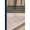 The Saviour God; Comparative Studies in the Concept of Salvation