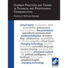 Current Practices and Trends in Technical and Professional Communication