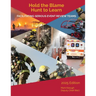 Hold the Blame - Hunt to Learn 2025 Edition
