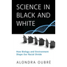 Science in Black and White
