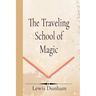 The Traveling School of Magic