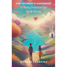 The Optimist's Handbook: 25 Daily Practices for Well-Being