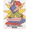 Fifty Famous Stories Retold