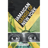 Jamaican Gangs of New York