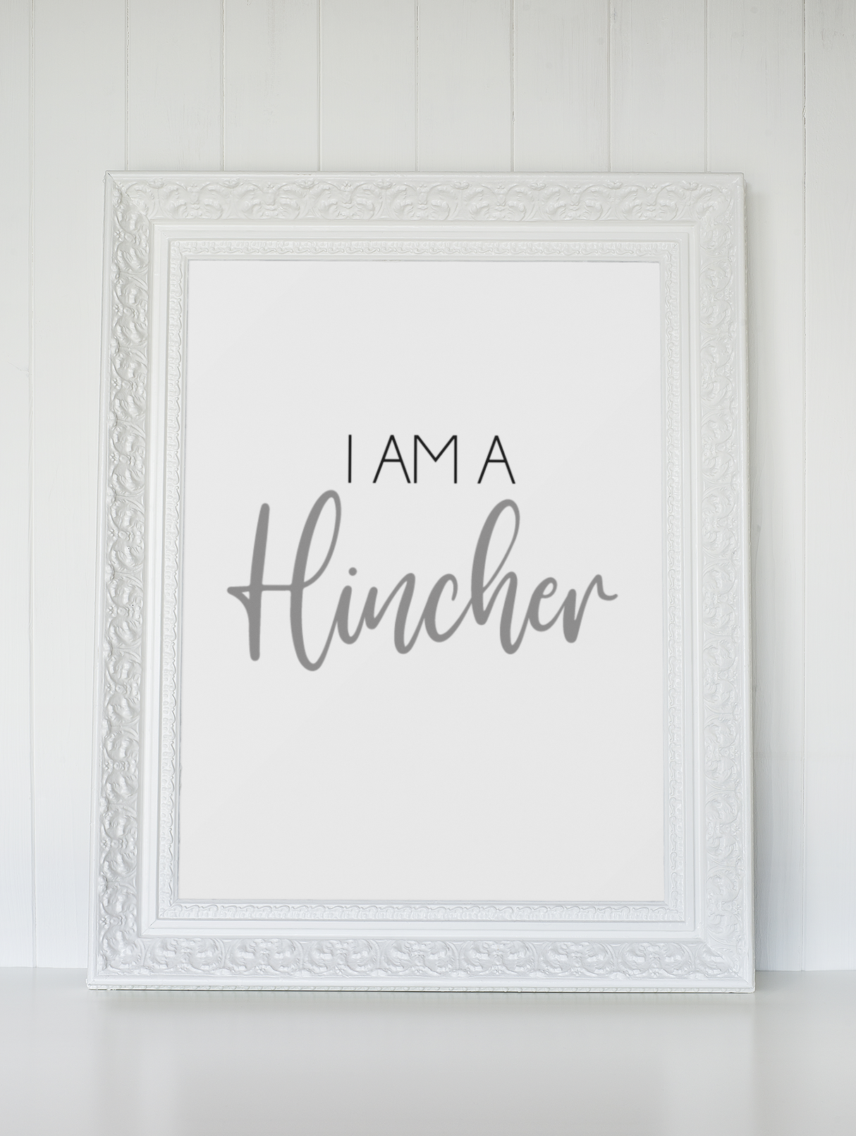 I Am A Hincher Hinch Cleaning Home Wall Decor Print by WinsterCreations™ Official Store