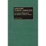 Geriatric Nursing Assistants: An Annotated Bibliography with Models to Enhance Practice