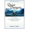 Quiet Dangers: Navigating the Psychological Challenges of Spiritual Intimacy